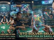 GTO SolverSoftware Intuisi dalam Poker 2026 GTO SolverSoftware Intuisi dalam Poker 2026